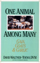 Book cover of: One Animal Among Many. By: David Waltner-Toens