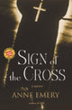 Book cover of: Sign of the Cross. By: Anne Emery