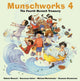 Book cover of: Munschworks 4: The Fourth Munsch Treasury. By: Robert N Munsch
