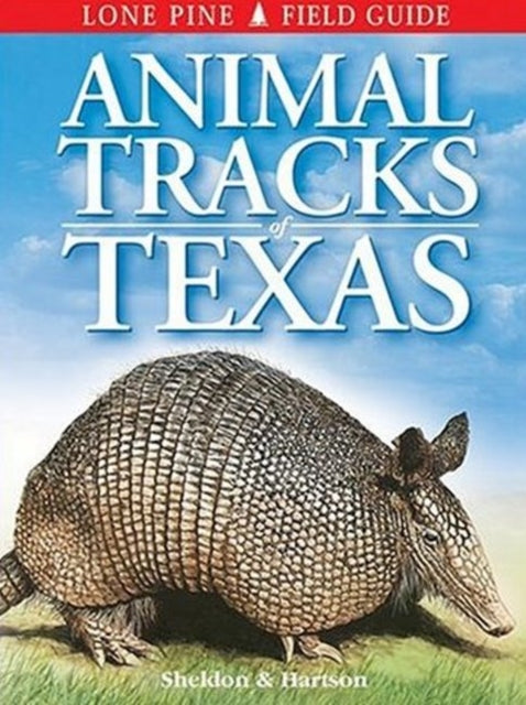Book cover of: Animal Tracks of Texas. By: Ian Sheldon