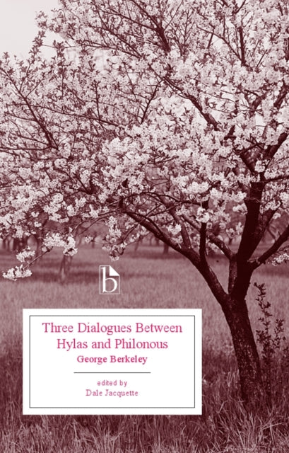Book cover of: Three Dialogues between Hylas and Philonous (1713). By: George Berkeley