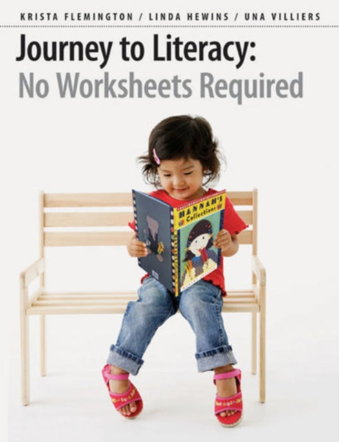 Book cover of: Journey to Literacy. By: Krista Flemington