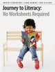 Book cover of: Journey to Literacy. By: Krista Flemington