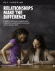 Book cover of: Relationships Make the Difference. By: Patricia Ann Trottier