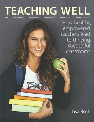Teaching Well