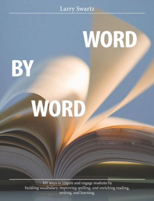 Book cover of: Word by Word. By: Larry Swartz