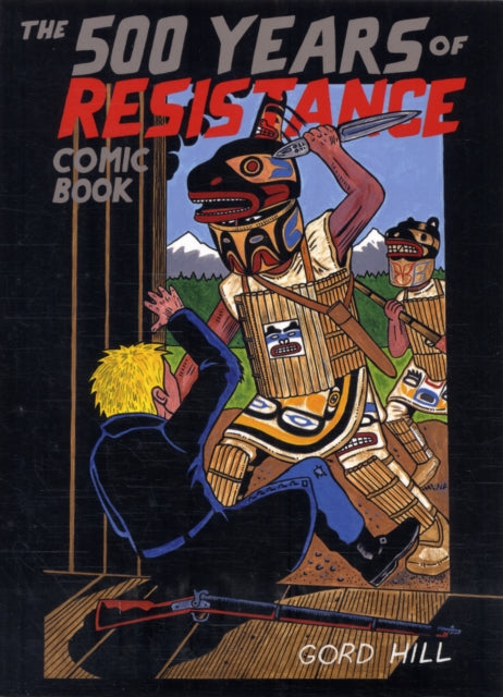 Book cover of: 500 Years of Resistance Comic Book