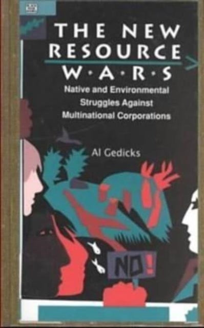 Book cover of: New Resource Wars. By: Al Gedicks