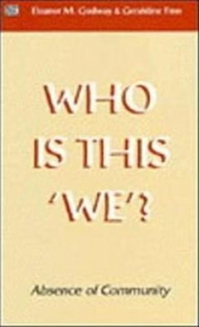 Book cover of: Who is This We?