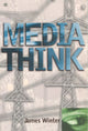 Book cover of: Mediathink