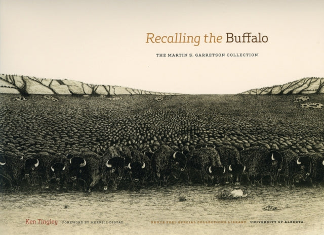 Book cover of: Recalling the Buffalo. By: Ken Tingley