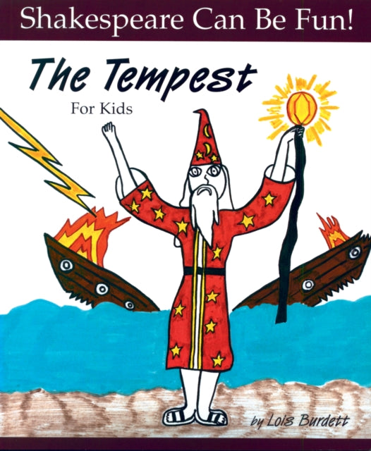 Book cover of: Tempest for Kids. By: Lois Burdett