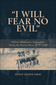 Book cover of: I Will Fear No Evil. By: Susan Elaine Gray