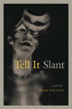 Book cover of: Tell it Slant. By: Beth Follett