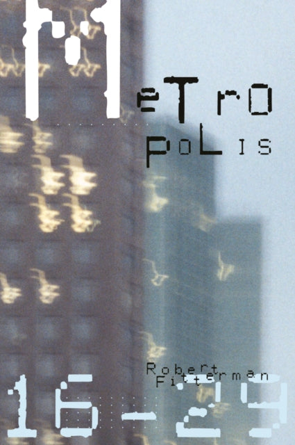 Book cover of: Metropolis16-29