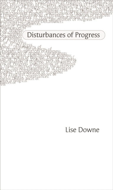 Book cover of: Disturbances of Progress