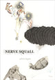 Book cover of: Nerve Squall. By: Sylvia Legris