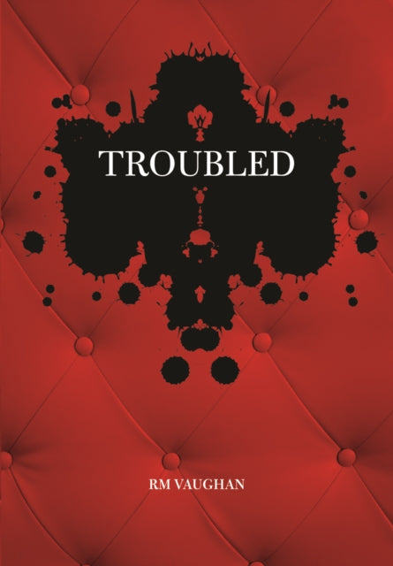 Book cover of: Troubled. By: R. M. Vaughan