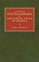 Book cover of: Complete Encyclopedia of Different Types of People