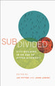 Book cover of: Subdivided. By: Jay Pitter