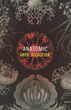 Book cover of: Anatomic. By: Adam Dickinson