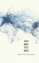 Book cover of: SKY WRI TEI NGS [Sky Writings]. By: Nasser Hussain