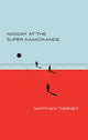 Book cover of: Midday at the Super-Kamiokande. By: Matthew Tierney