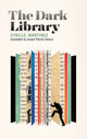 Dark Library 9781552454077 Cyrille Martinez
