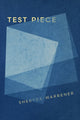 Book cover of: Test Piece. By: Sheryda Warrener