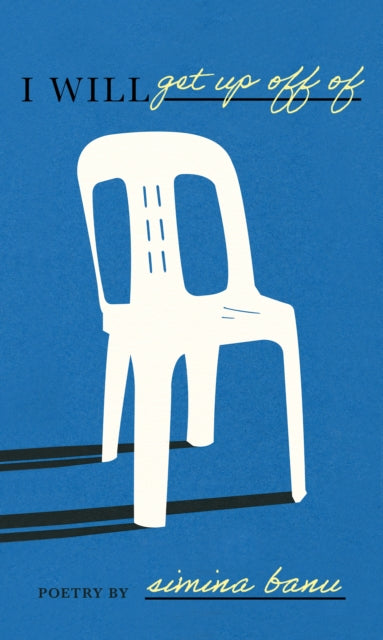 Book cover of: I Will Get Up Off Of. By: Simina Banu