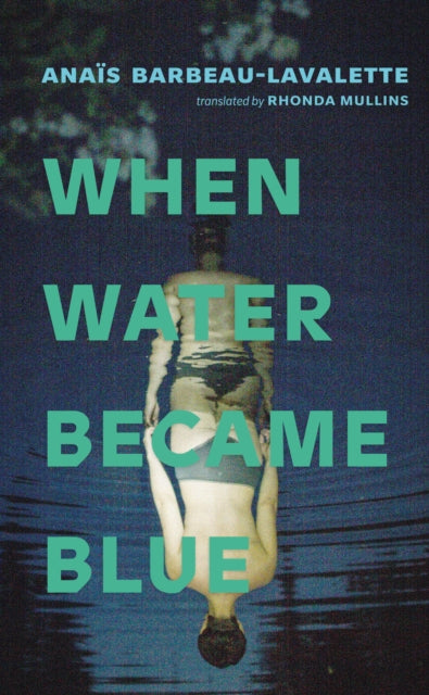 Book cover of: When Water Became Blue