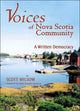 Book cover of: Voices of Nova Scotia Community. By: Scott Milsom