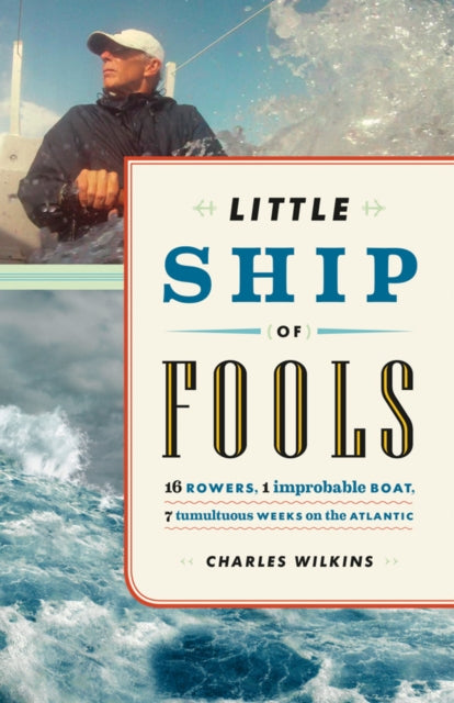 Book cover of: Little Ship of Fools. By: Charles Wilkins