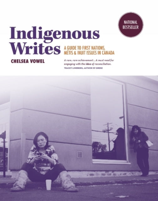 Book cover of: Indigenous Writes. By: Chelsea Vowel