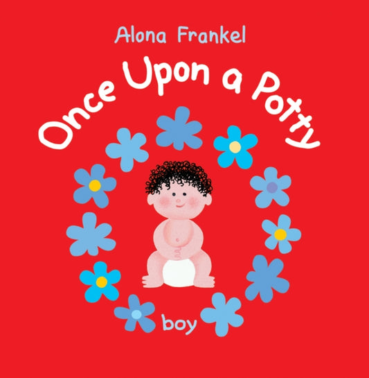 Book cover of: Once Upon a Potty -- Boy. By: Alona Frankel