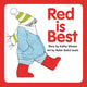 Book cover of: Red is Best. By: Kathy Stinson