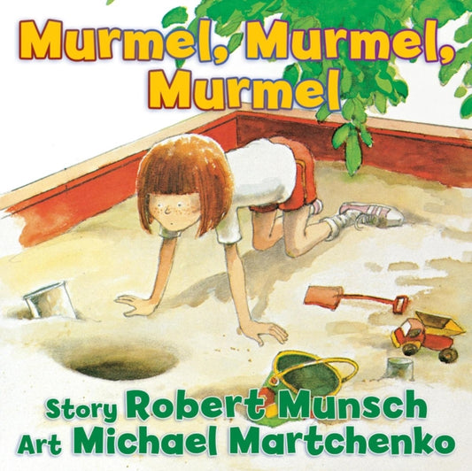 Book cover of: Murmel, Murmel, Murmel. By: Robert N Munsch