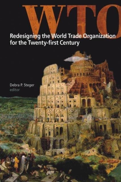 Book cover of: Redesigning the World Trade Organization for the Twenty-first Century