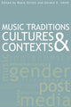 Book cover of: Music Traditions, Cultures, and Contexts