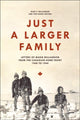 Book cover of: Just a Larger Family