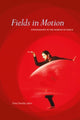 Book cover of: Fields in Motion. By: Dena Davida