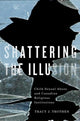 Book cover of: Shattering the Illusion