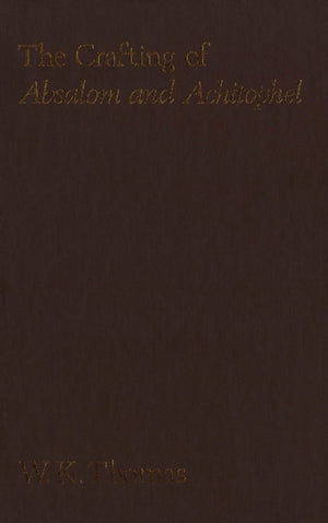 Crafting of Absalom and Achitophel