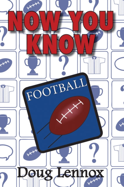 Book cover of: Now You Know Football