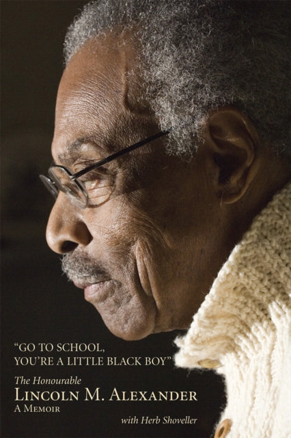 Book cover of: Go to School, You're a Little Black Boy
