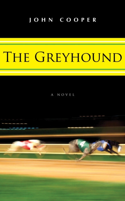 Book cover of: Greyhound. By: John Cooper