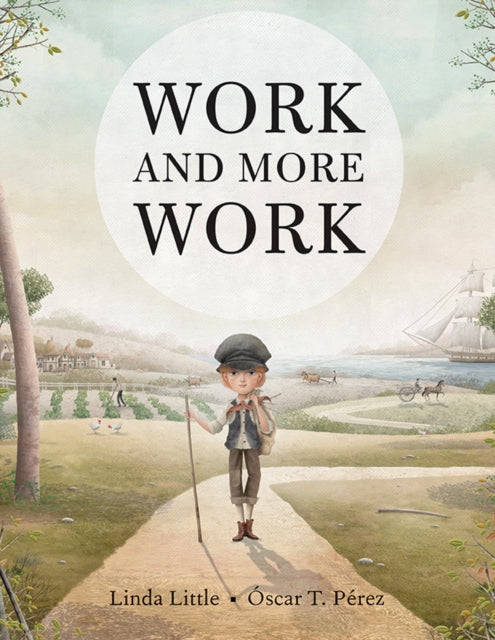 Book cover of: Work and More Work. By: Linda Little