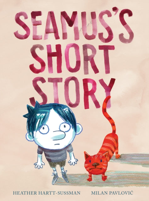 Book cover of: Seamus's Short Story. By: Heather Hartt-Sussman