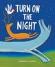 Book cover of: Turn On the Night. By: Geraldo Valério
