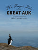 Book cover of: Tragic Tale of the Great Auk. By: Jan Thornhill